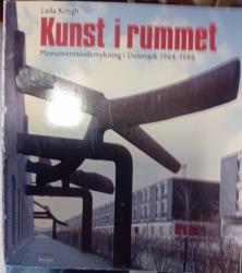 Billede af bogen  Kunst i rummet. Monumentaludsmykning i Danmark 1964-1988.