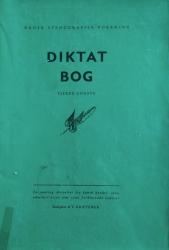Billede af bogen Diktat bog - en samling skrivelser fra dansk handel, jura, administration m.m. samt forklarende ordliste