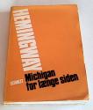 Billede af bogen Michigan for længe siden - en samling Nick Adams historier