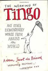 Billede af bogen The meaning of Tingo and other extraordinay words from around the world