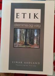 Billede af bogen Etik. Dilemma og valg