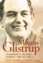 Billede af bogen Mogens Glistrup. Fra Bornholm til Folketinget - en biografi - 1926-1973