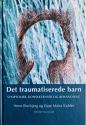 Billede af bogen Det traumatiserede barn - Symptomer, konsekvenser og behandling
