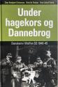 Billede af bogen Under hagekors og Dannebrog - Danskere i Waffen SS 1940-45