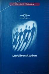 Billede af bogen Loyalitetskæden – loyale kunder gennem loyale medarbejdere