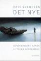 Billede af bogen Det nye : sonderinger i dansk litterær modernisme