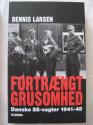 Billede af bogen Fortrængt grusomhed - danske SS-vagter 1941-45