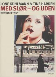 Billede af bogen Med slør - og uden - kvinder i Syrien