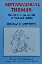 Billede af bogen Metamagical Themas: Questing for the Essence of Mind and Pattern