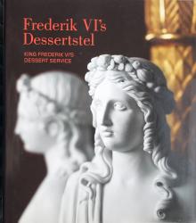 Billede af bogen Frederik VI´s Dessertstel
