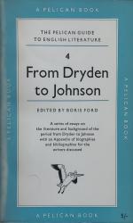 Billede af bogen From Dryden to Johnson: The Pelican Guide to English Literature 4
