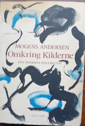 Billede af bogen Omkring kilderne - Den moderne malerkunst Billede af bogen Omkring kilderne - Den moderne malerkunst