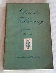 Billede af bogen Dansk folkesang gennem 150 år