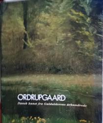 Billede af bogen Ordrupgaard Dansk kunst fra Guldalderens århundrede Billede af bogen Ordrupgaard Dansk kunst fra Guldalderens århundrede