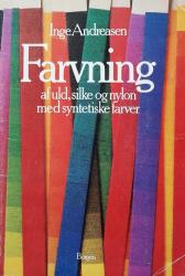 Billede af bogen Farvning af uld, silke og nylon med syntetiske farver