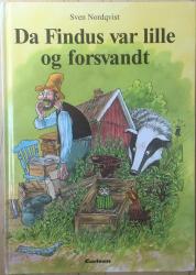 Billede af bogen Da Findus var lille og forsvandt (Peddersen og Findus)