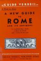 Billede af bogen A new guide to Rome and its environs: 95 illustrations, 7 maps, 4 tables in color and 1 plan of the city