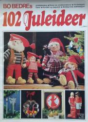 Billede af bogen Bo Bedres 102 Juleideer