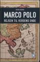 Billede af bogen Marco Polo - rejsen til verdens ende