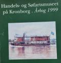 Billede af bogen Handels -og Søfartsmuseet på Kronborg - Årbog 1999