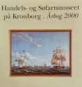 Billede af bogen Handels -og Søfartsmuseet på Kronborg - Årbog 2000