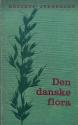 Billede af bogen Den danske flora – en populær vejledning til at lære de danske planter at kende