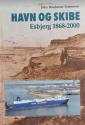 Billede af bogen Havn og skibe: Esbjerg 1868-2000