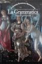 Billede af bogen La Grammatica – Italiensk grammatik