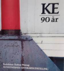 Billede af bogen KE 90 år Kunstnernes efterårsudstilling Billede af bogen KE 90 år Kunstnernes efterårsudstilling