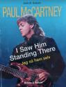 Billede af bogen Paul McCartney - I saw him standing there - Jeg så ham selv