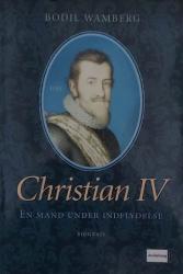 Billede af bogen Christian IV - en mand under indflydelse