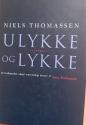 Billede af bogen  Ulykke og Lykke. Et livsfilosofisk udspil med stadigt hensyn til Søren Kierkegaard.