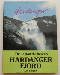 Billede af bogen The saga of the famous HARDANGER FJORD