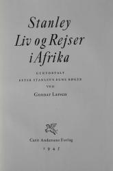 Billede af bogen Stanley Liv og Rejser i Afrika - Genfortalt efter Stanley’s egne bøger