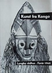 Billede af bogen Kunst fra Kongo - Lyngby Rådhus. Forår 1960