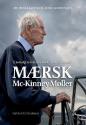 Billede af bogen Mærsk Mc-Kinney Møller - et personligt portræt af Danmarks største erhvervsmand