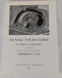 Billede af bogen Danske Voldsteder. Fra Oldtid og Middelalder. Hjørring Amt.