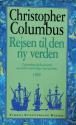 Billede af bogen Rejsen til den ny verden - Columbus skibsjournal og andre samtidige optegnelser 1492