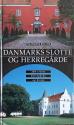 Billede af bogen Politikens bog om Danmarks Slotte og Herregårde