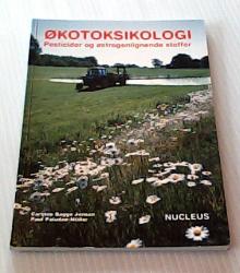 Billede af bogen Økotoksikologi - Pesticider og østroigenlignede stoffer