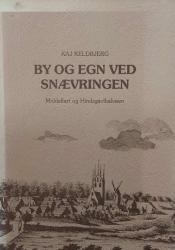 Billede af bogen By og Egn ved Snævringen – Middelfart og Hindsgavlhalvøen 