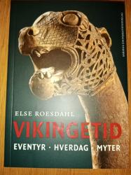 Billede af bogen Vikingetid - Eventyr, hverdag, myter