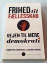 Billede af bogen Frihed til fællesskab - Vejen til mere demokrati