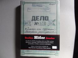 Billede af bogen Stalins Hitler dossier - Sag 462a fra NKVD´s hemmelige arkiver om Hitler og hans inderkreds