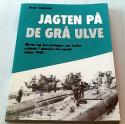 Billede af bogen Jagten på de grå ulve - Myter og beretninger om tyske u-både i danske farvande siden 1945