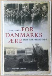 Billede af bogen For Danmarks ære - danskere i allieret krigstjeneste 1939-1945