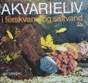 Billede af bogen Akvarieliv i ferskvand og saltvand