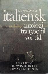 Billede af bogen Munksgaards italiensk antologi fra 1300 til vor tid