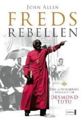 Billede af bogen Fredsrebellen - den autoriserede biografi om Desmond Tutu