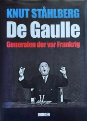 Billede af bogen DE GAULLE - Generalen som var Frankrig